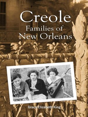 cover image of Creole Families of New Orleans